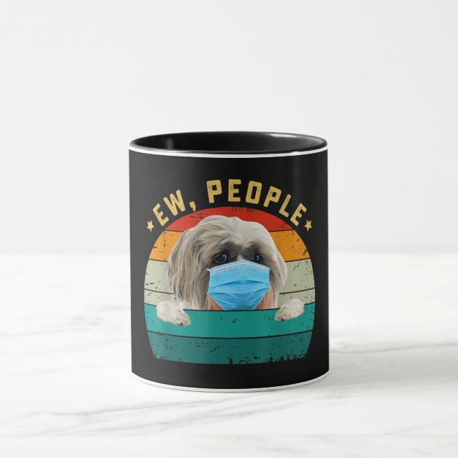 Cute Shih Tzu Dog Ew People Dog Wearing Face Mask Mug (Center)