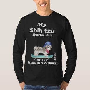 Cute ‘shih Tzu Short Hair    For Mums And Dads Of  T-Shirt