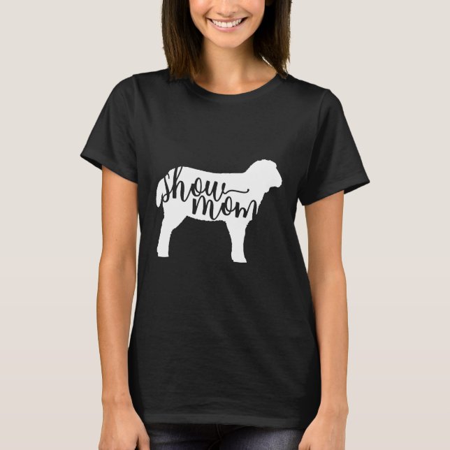 Cute Show Mum Sheep Shirt (Front)