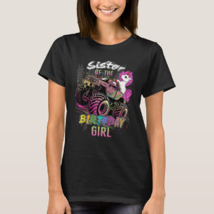 Cute Sister Of A Monster Truck Girl Birthday Girl T-Shirt