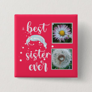 Cute Sister Photo Template 15 Cm Square Badge