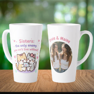Cute Sisters Simple Modern Quotes Photo Name Latte Mug