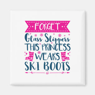 Cute Skiing Women Girls Slogan Magnet