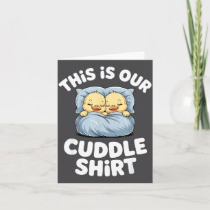 Cute Sleeng Ducks This Is Our Cuddle  Card