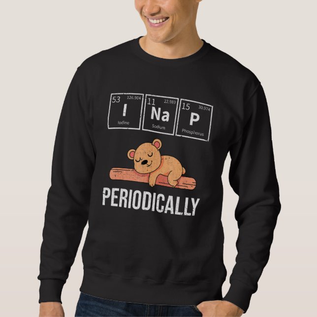 Cute Sleeping Animal Periodic Table Pj Napping Ted Sweatshirt (Front)