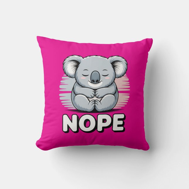 Cute Sleeping Koala “Nope” Funny Cartoon Cushion (Front)