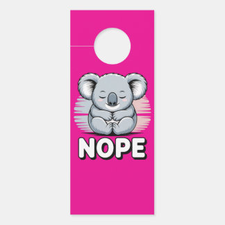 Cute Sleeping Koala “Nope” Funny Cartoon Door Hanger