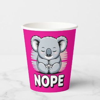 Cute Sleeping Koala “Nope” Funny Cartoon Paper Cups
