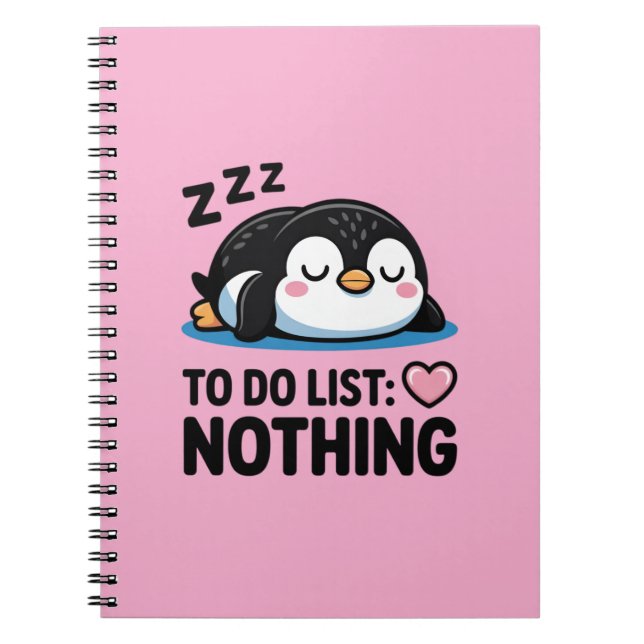 cute sleeping penguin, to do list nothing notebook (Front)