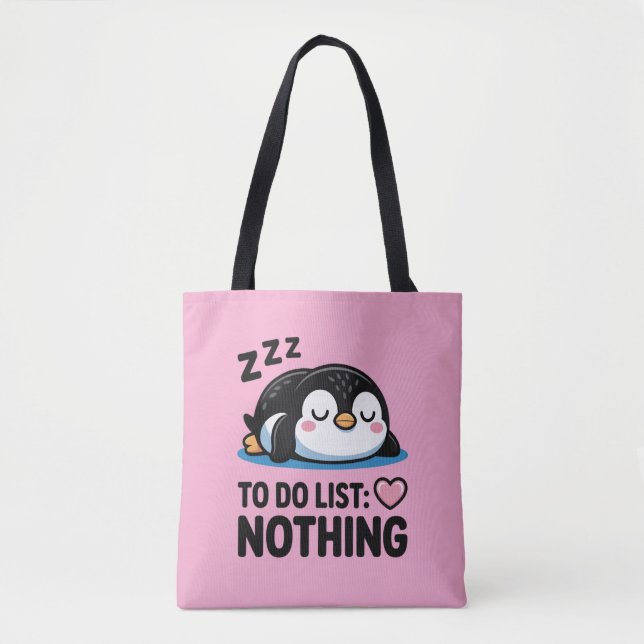 cute sleeping penguin, to do list nothing tote bag (Front)