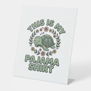 Cute Sleeping Turtle Pajama Shirt Vintage Vector D Pedestal Sign