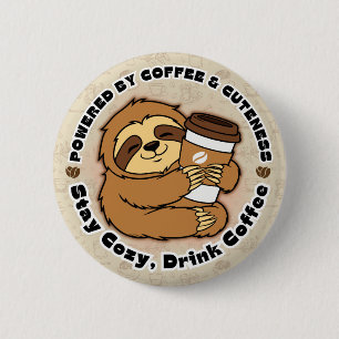 Cute Sloth Coffee Lover Hug Design  6 Cm Round Badge