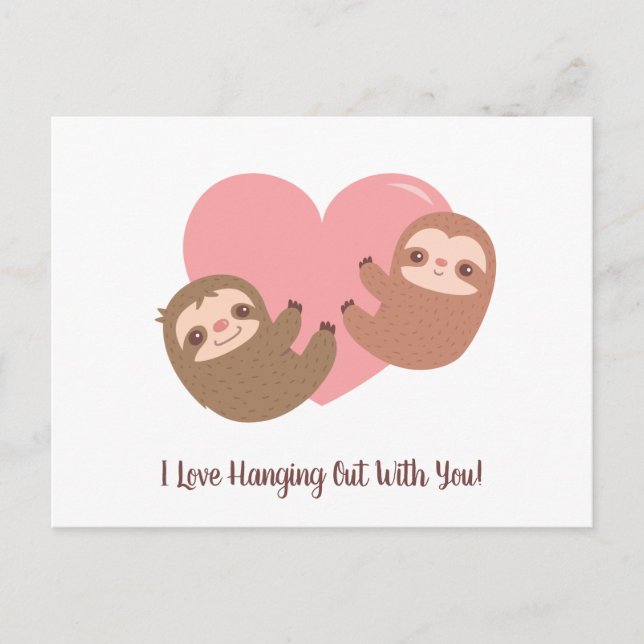 Cute Sloth Couple I Love Hanging Out With You Postcard (Front)