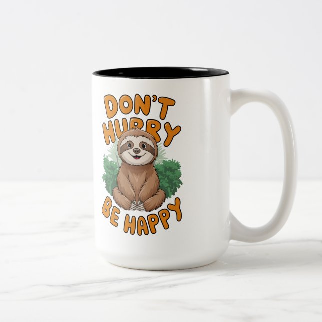 Cute Sloth 'Don't Hurry Be Happy Two-Tone Coffee Mug (Right)