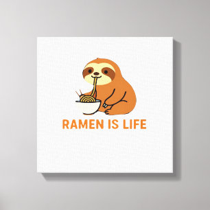 Cute Sloth Eating Ramen � Funny Noodle Lover Desig Canvas Print