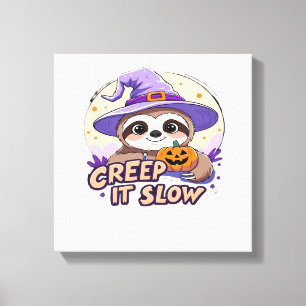 Cute Sloth Halloween Shirt � Funny Creep It Slow W Canvas Print