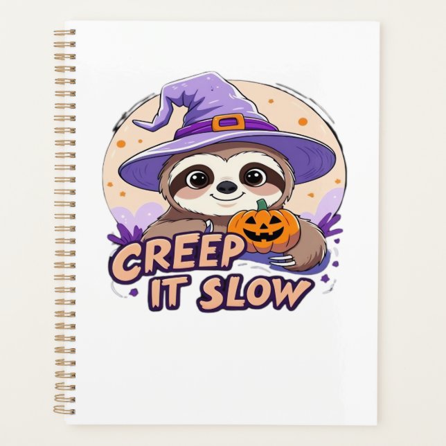 Cute Sloth Halloween Shirt � Funny Creep It Slow W Planner (Front)