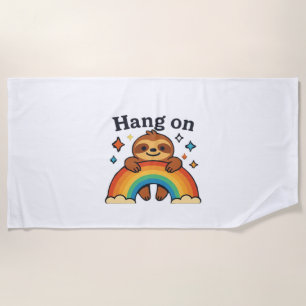 Cute Sloth �Hang On� Rainbow Positive Quote Sticke Beach Towel