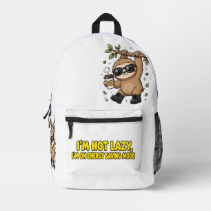 Cute Sloth "I'm Not Lazy, I'm On Energy Saving Mod Printed Backpack