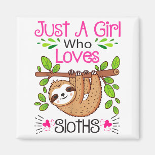 Cute Sloth Lover Women Girls Just A Girl Who Loves Magnet