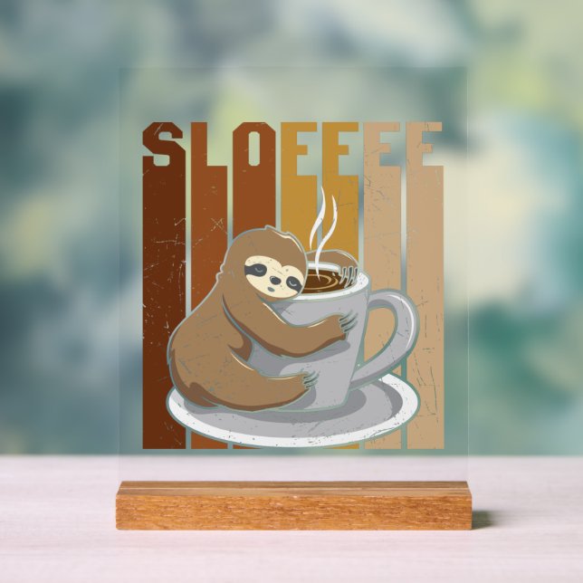 Cute sloth lovers coffee  acrylic sign (Neutral)