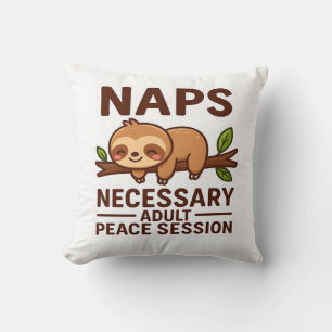 Cute Sloth Naps � Necessary Adult Peace Session Cl Cushion