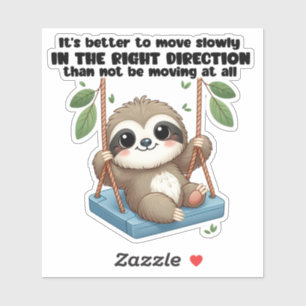 Cute sloth on a swing motivational