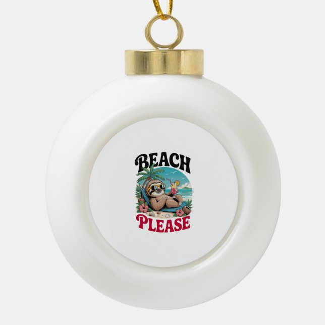 Cute Sloth Summertime Ceramic Ball Christmas Ornament (Front)