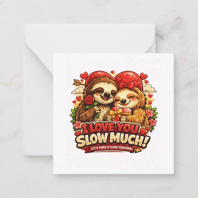 Cute Sloth Valentine’s Day Love Design, I Love You Card (Front)