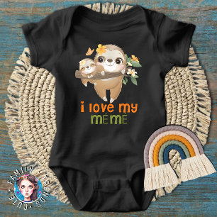Cute Sloths I Love My Meme Baby Bodysuit