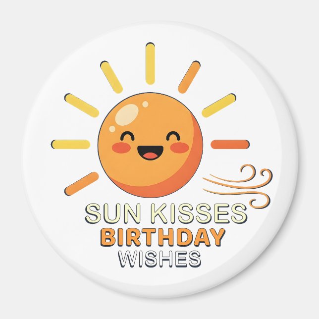 Cute Smiling Sun Birthday Wishes Fridge Magnet (Front)