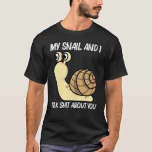 Cute Snail For Men Women Land Sea Freshwater Snail T-Shirt