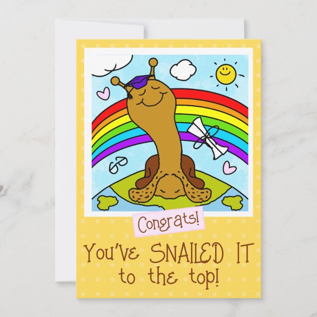 Cute Snail SNAILED IT To The Top Graduation Card (Front)