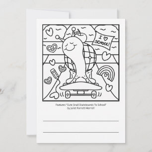 Cute Snail Watch Out Kindergarten Colouring  Card