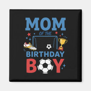 Cute Soccer Birthday Boy Party Soccer Mum Magnet