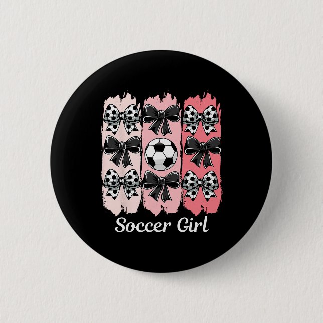 Cute Soccer Girl Coquette Bow Soccer Girl Soccer B 6 Cm Round Badge (Front)
