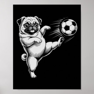 Cute Soccer Pug Dad Dog Ll Play Club Goals Kids  Poster