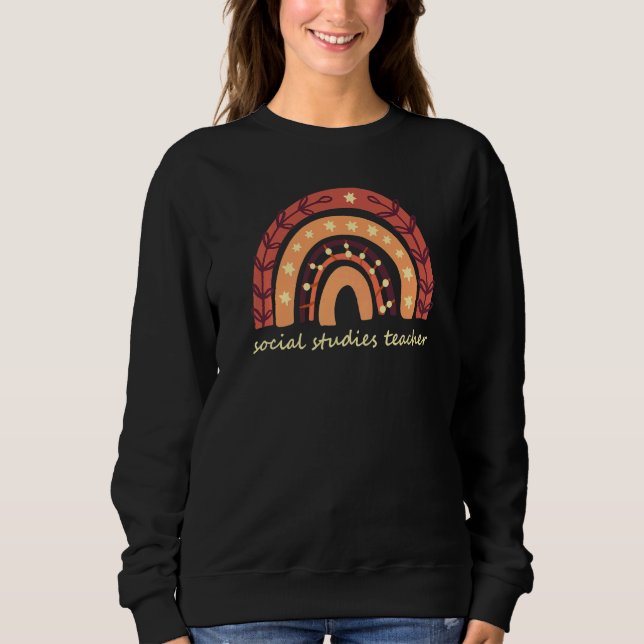Cute Social Studies Teacher Retro Boho Rainbow Sweatshirt (Front)