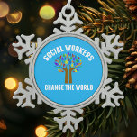 Cute Social Work Quote Snowflake Pewter Christmas Ornament<br><div class="desc">Social Workers Change the World inspirational gift. A cute motivational social work quote written around a beautiful tree of rainbow leaves.</div>