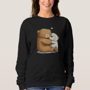 Cute soft Toy hug for Teddy Bear and stuffed Anima Sweatshirt