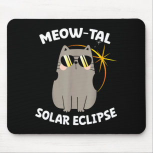 Cute Solar Eclipse Cat Meow Tal Mouse Pad