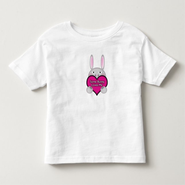 Cute Some Bunny Loves Me Heart Toddler T-Shirt (Front)