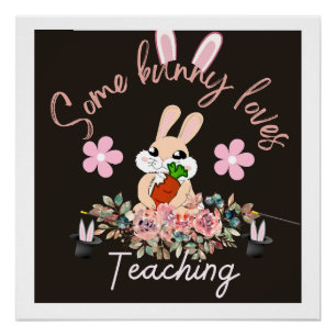 Cute some bunny loves teaching mug poster