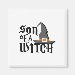 Cute Son Of A Witch Halloween Shirt Boys Wizard Wi Magnet