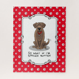 Cute Spoiled Rotten Chocolate Labrador Retriever Jigsaw Puzzle