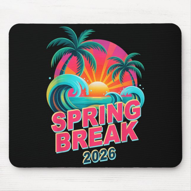 Cute Spring Break 2026 Vacation Trip Surf Beach Mouse Pad (Front)