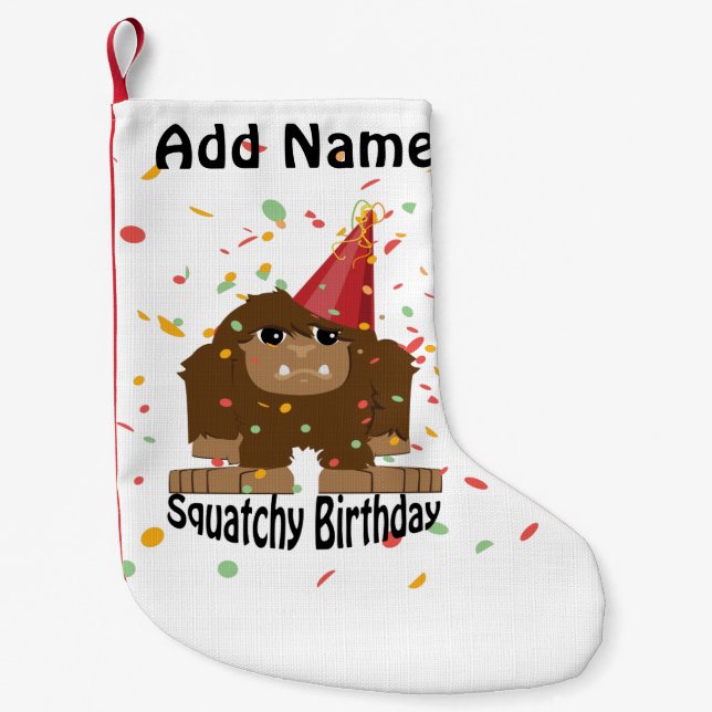Cute Squatchy Birthday Bigfoot Small Christmas Stocking (Front)