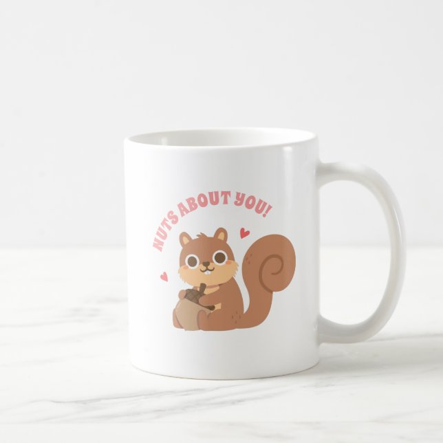 Cute Squirrel Nuts About You Funny Pun Coffee Mug (Right)