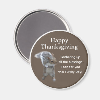 Cute Squirrel Photo Happy Thanksgiving Day         Magnet