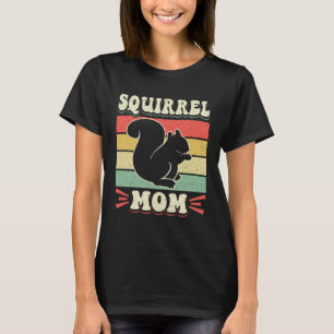 Cute Squirrels Rodent Squirrel Mum 1 T-Shirt